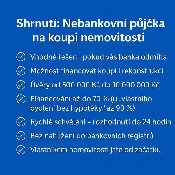 Infografika_shrnutí výhod nebankovní půjčky na koupi nemovitosti_rychlé schválení_až 90 % financování